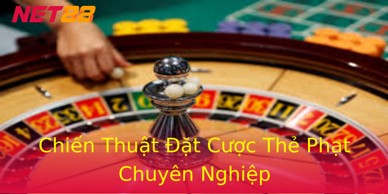 Chiến Thuật Đặt Cược Thẻ Phạt Chuyên Nghiệp Chiến Thuật Đặt Cược Thẻ Phạt Chuyên Nghiệp