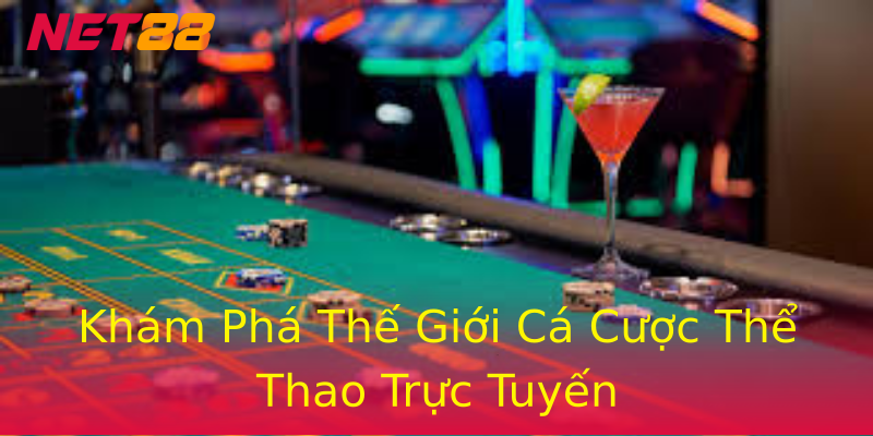 Khám Phá Thế Giới Cá Cược Thể Thao Trực Tuyến Khám Phá Thế Giới Cá Cược Thể Thao Trực Tuyến
