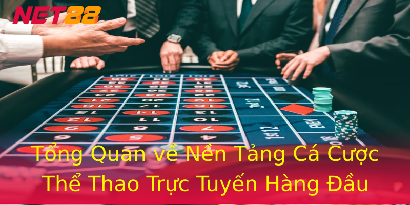 Tổng Quan về Nền Tảng Cá Cược Thể Thao Trực Tuyến Hàng Đầu Tổng Quan về Nền Tảng Cá Cược Thể Thao Trực Tuyến Hàng Đầu